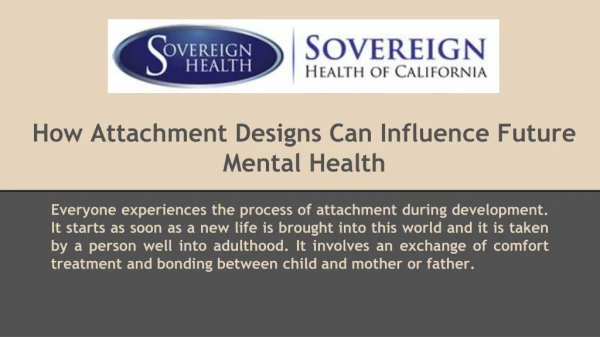 How Attachment Designs Can Influence Future Mental Health