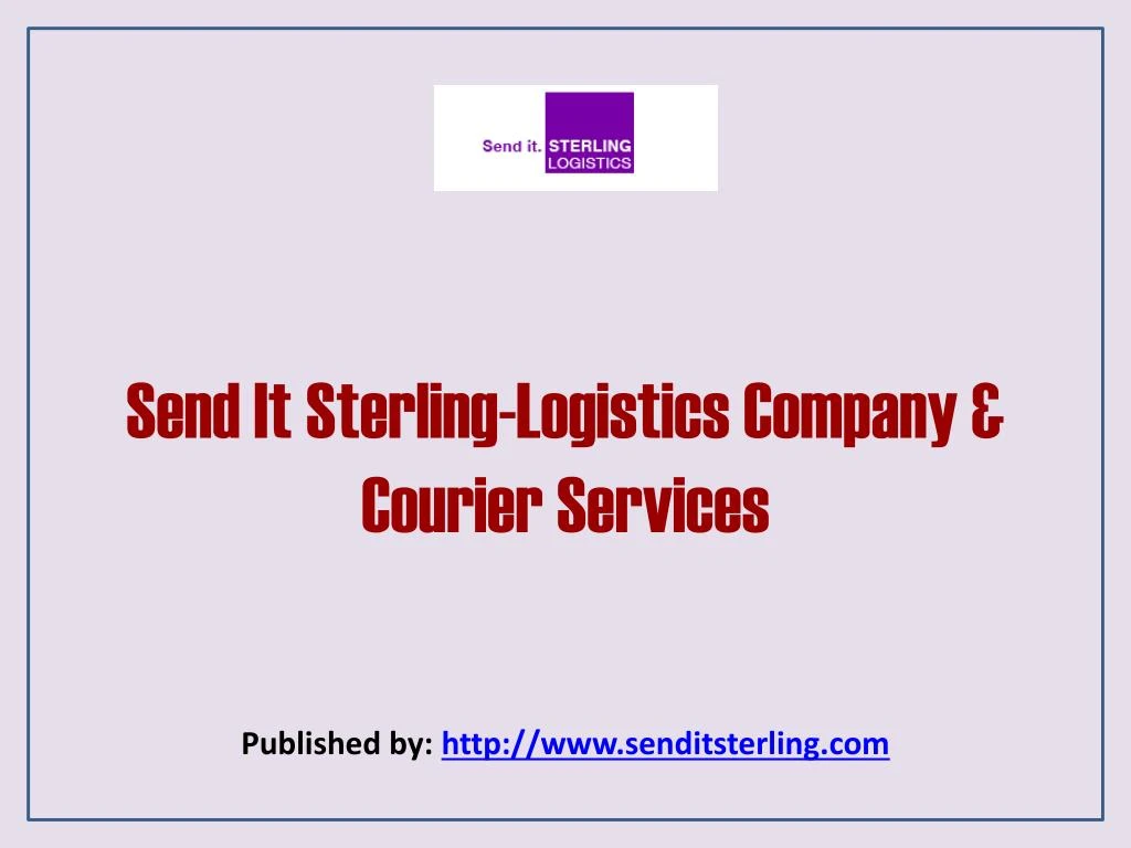send it sterling logistics company courier services