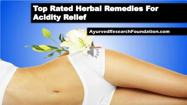 Top Rated Herbal Remedies For Acidity Relief
