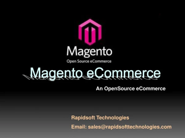 Why You Should Hire a Magento eCommerce development company