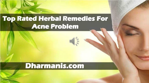 Top Rated Herbal Remedies For Acne Problem