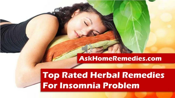 Top Rated Herbal Remedies For Insomnia Problem