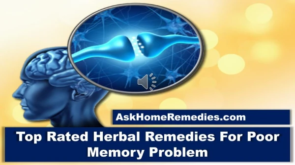 Top Rated Herbal Remedies For Poor Memory Problem