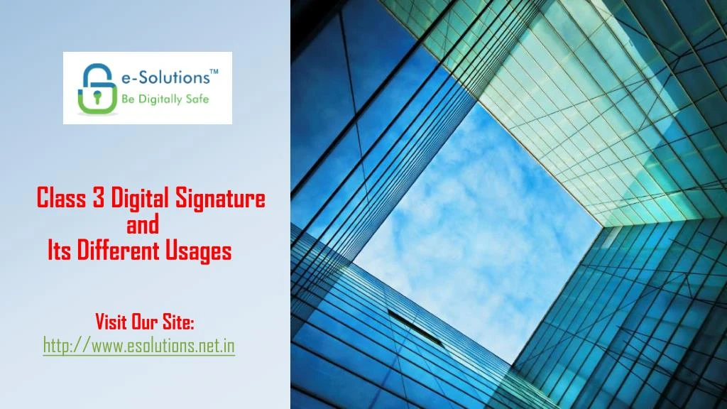 class 3 digital signature and its different usages