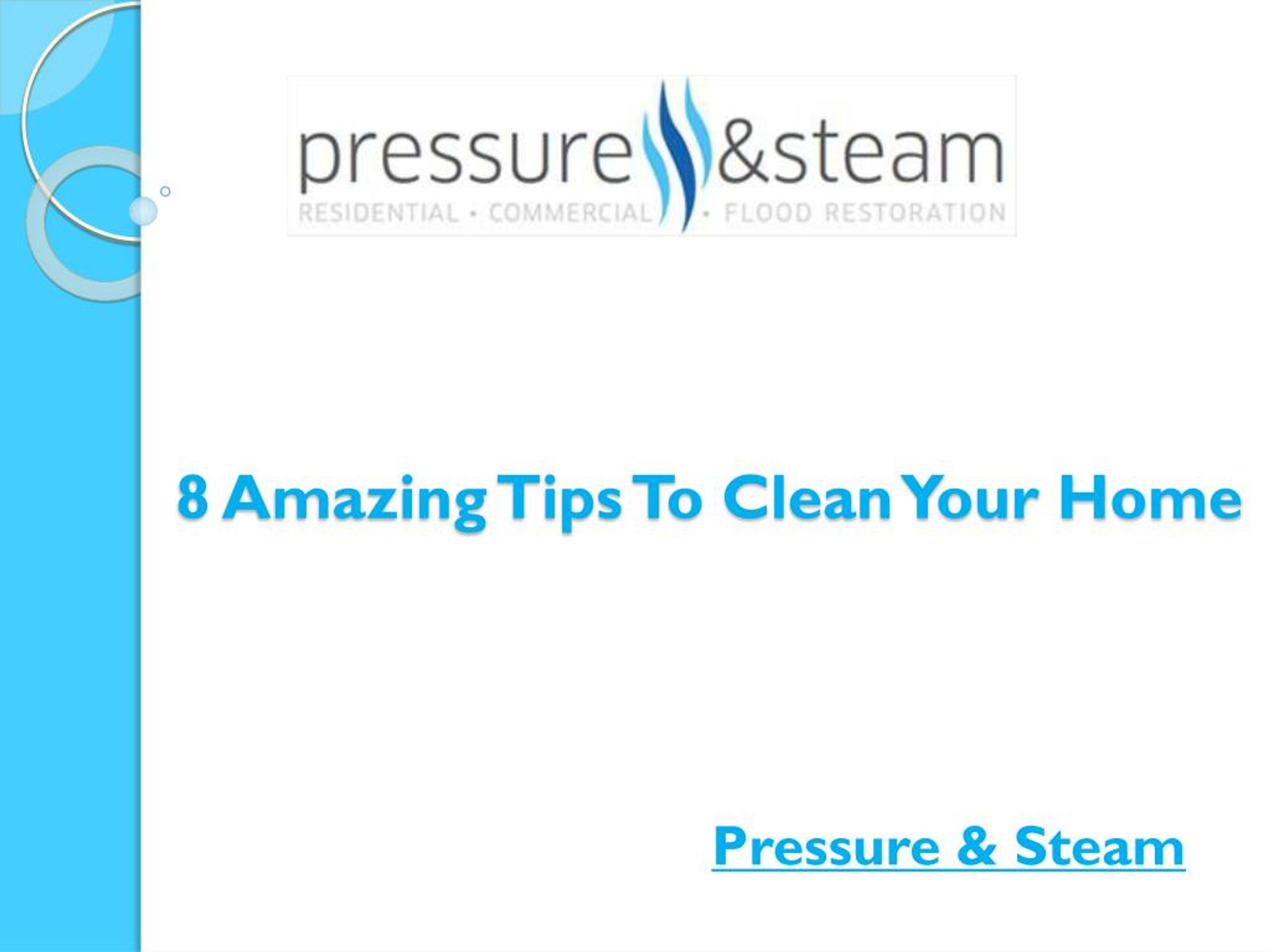 PPT - 8 Amazing Tips To Clean Your Home PowerPoint Presentation, free ...