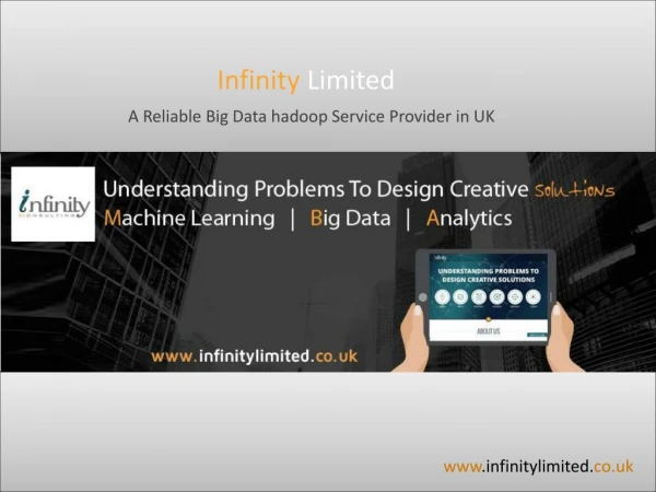 Infinity Limited – A Reliable Big Data Hadoop Service Provider in UK