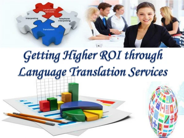 Getting Higher ROI through Language Translation Services