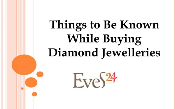 Things to Be Known While Buying Diamond Jewelleries