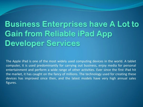Business Enterprises have a lot to gain from Reliable iPad App Developer Services