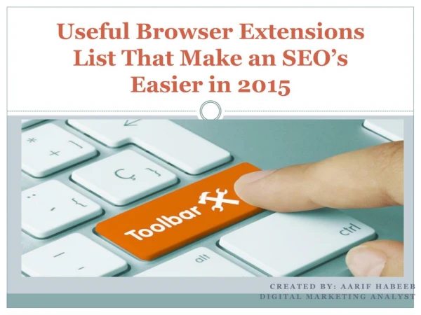 Useful Browser Extensions List That Make an SEO’s
