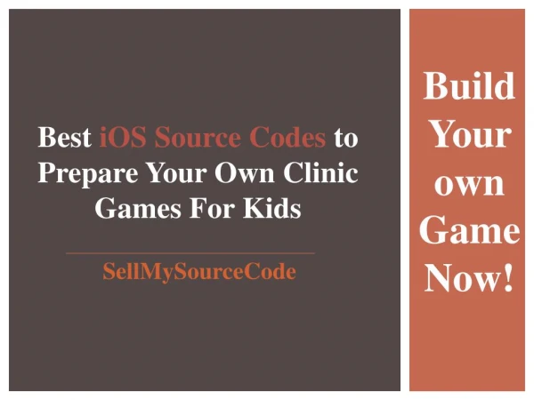 Best iOS Source Codes to Prepare Your Own Clinic Games For Kids