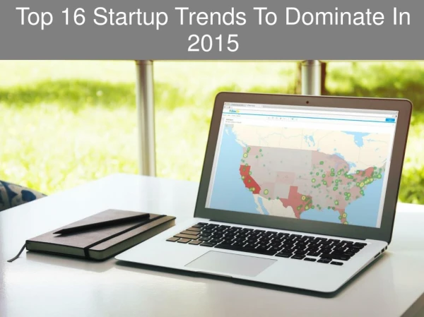Top 16 Startup Trends To Dominate In 2015