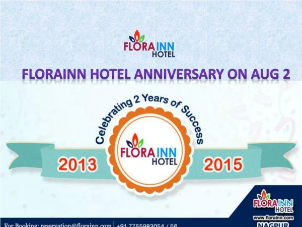 FloraInn 2nd Anniversary on August 2, 2015