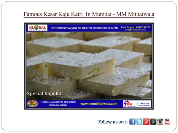 Famous Kesar Kaju Katri In Mumbai - MM Mithaiwala