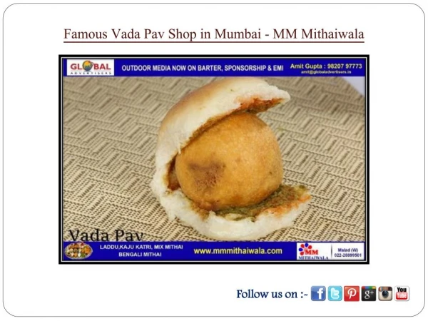 Famous Vada Pav Shop in Mumbai - MM Mithaiwala