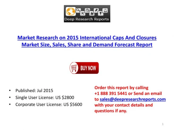 Global Caps and Closures Industry Development Trend Research Report 2015