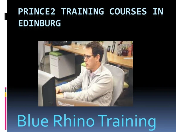 Prince2 Training courses in Edinburg