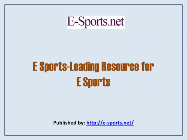 Leading Resource For E Sports