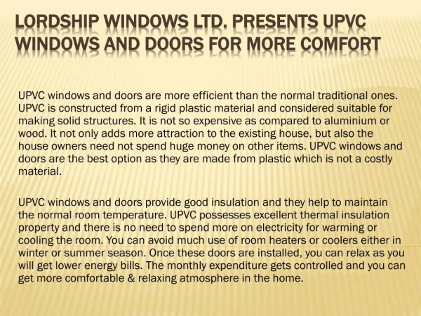 Lordship Windows Ltd. Presents UPVC Windows and Doors for More Comfort