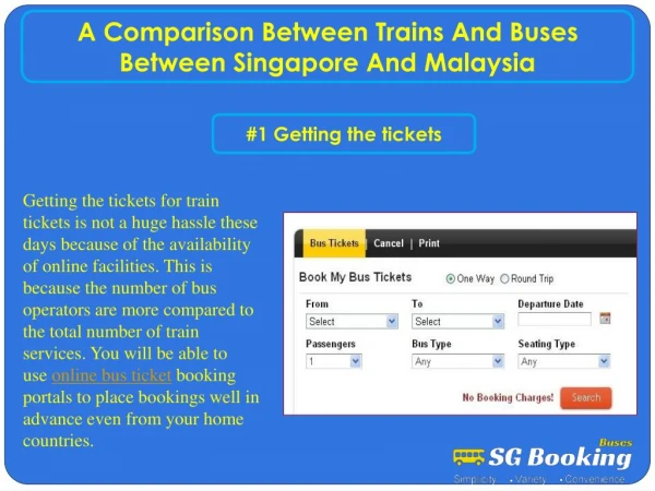 A Comparison Between Trains And Buses Between Singapore And Malaysia