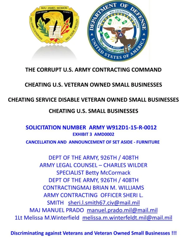 Blog 23 USMC 20150725 SOLICITATION NUMBER ARMY W912D1-15-R-0012 -EXHIBIT 3 AMD0002 CANCELLATION AND ANNOUNCEMEN