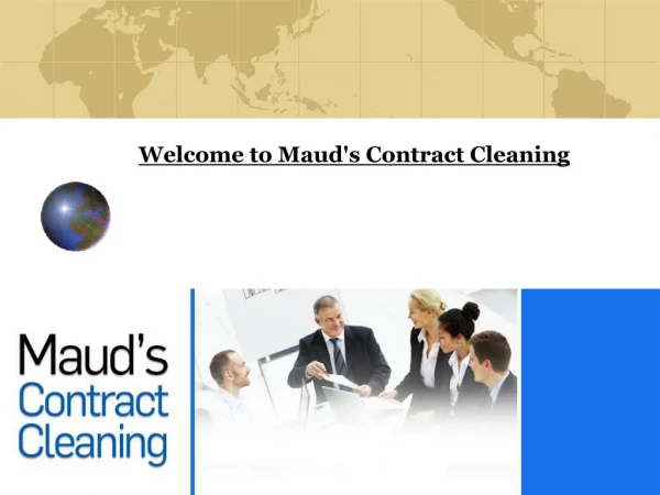 Welcome to Maud's Contract Cleaning