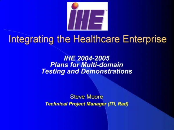 Integrating the Healthcare Enterprise