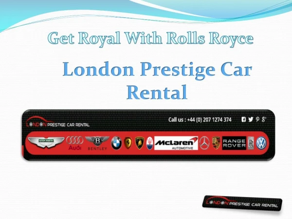 Get Royal With Rolls Royce