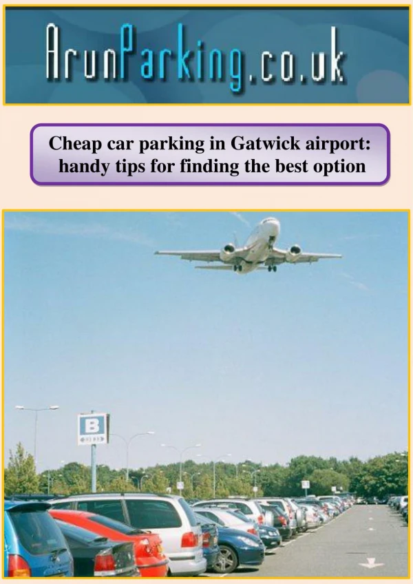 Cheap car parking in Gatwick airport: handy tips for finding the best option