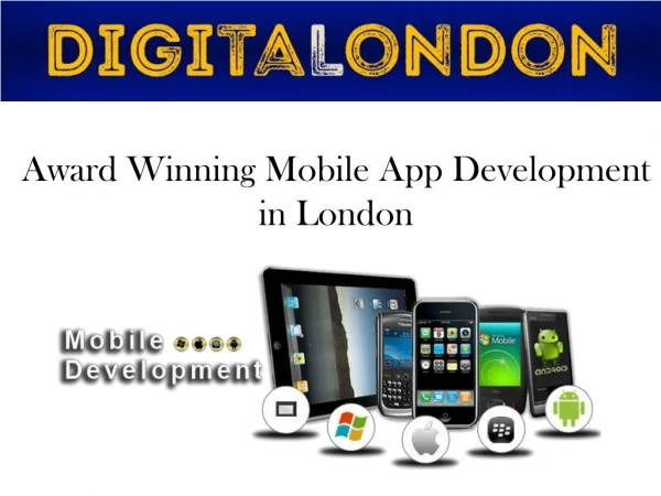 Award Winning Mobile App Development in London