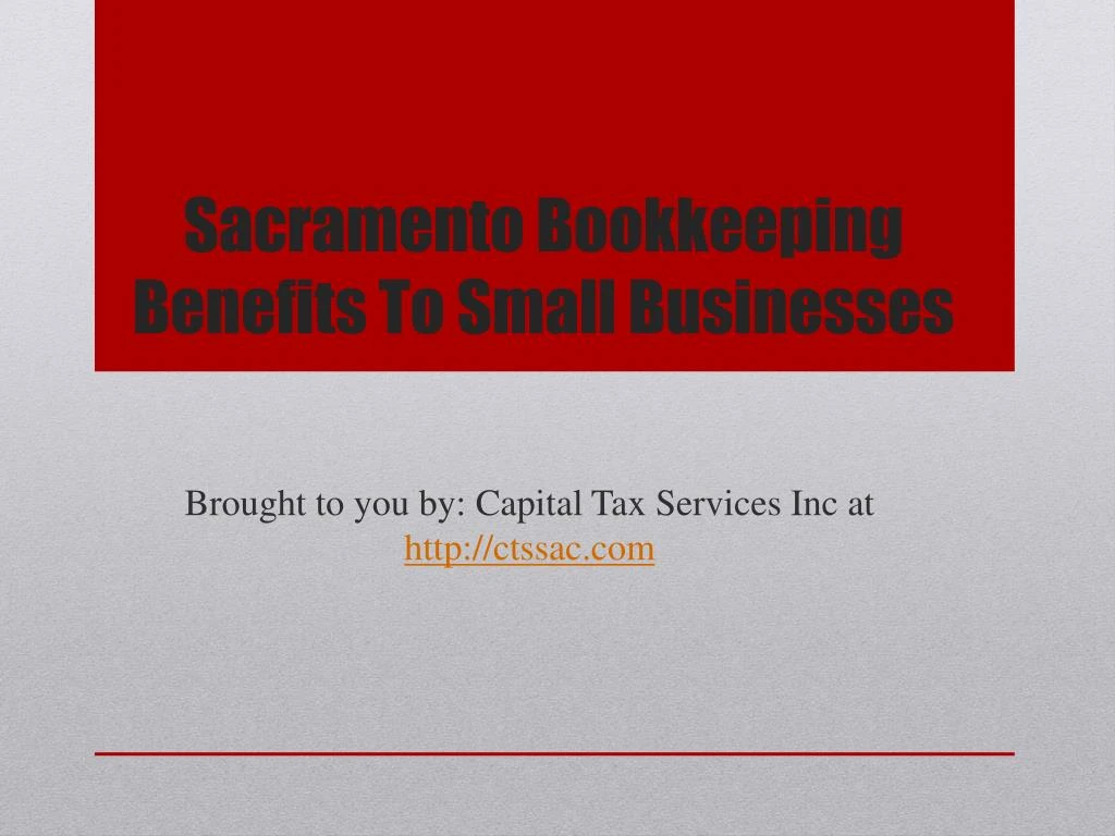 sacramento bookkeeping benefits to small businesses