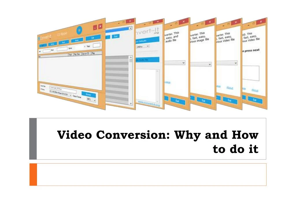video conversion why and how to do it