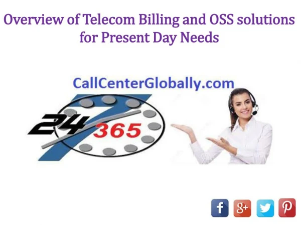 Overview of Telecom Billing and OSS solutions for Present Day Needs