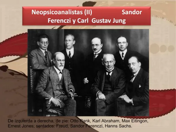 Neopsicoanalistas II Sandor Ferenczi y Carl Gustav Jung