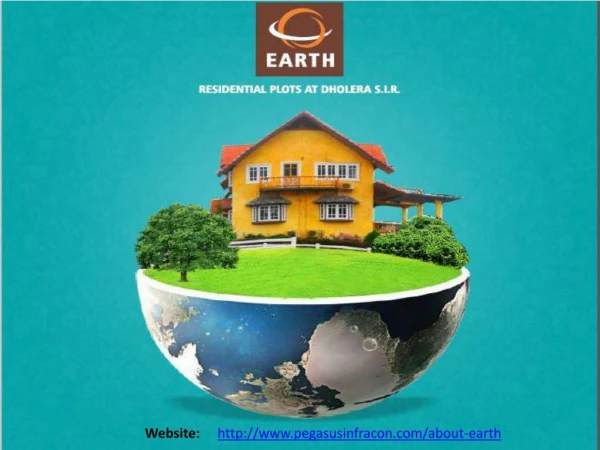 Earth – Residential Plots at Dholera SIR