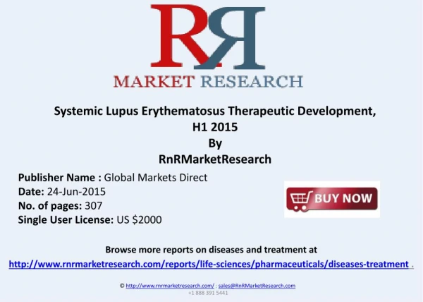 Systemic Lupus Erythematosus Therapeutic Pipeline Review, H1 2015