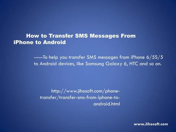 How to transfer SMS from iPhone to Andriod