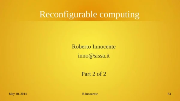 reconfigurable/fpga computing part 2