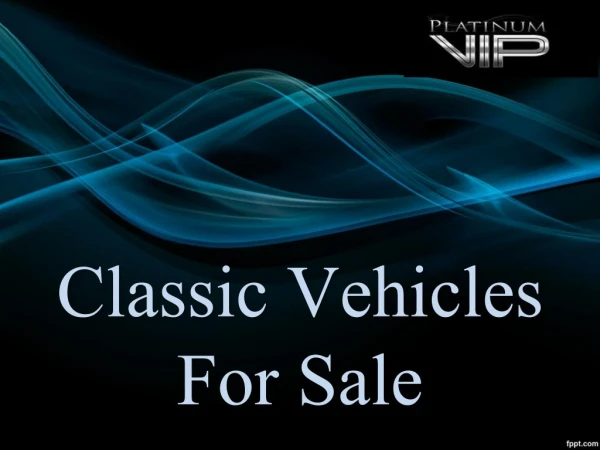 Classic Vehicles For Sale