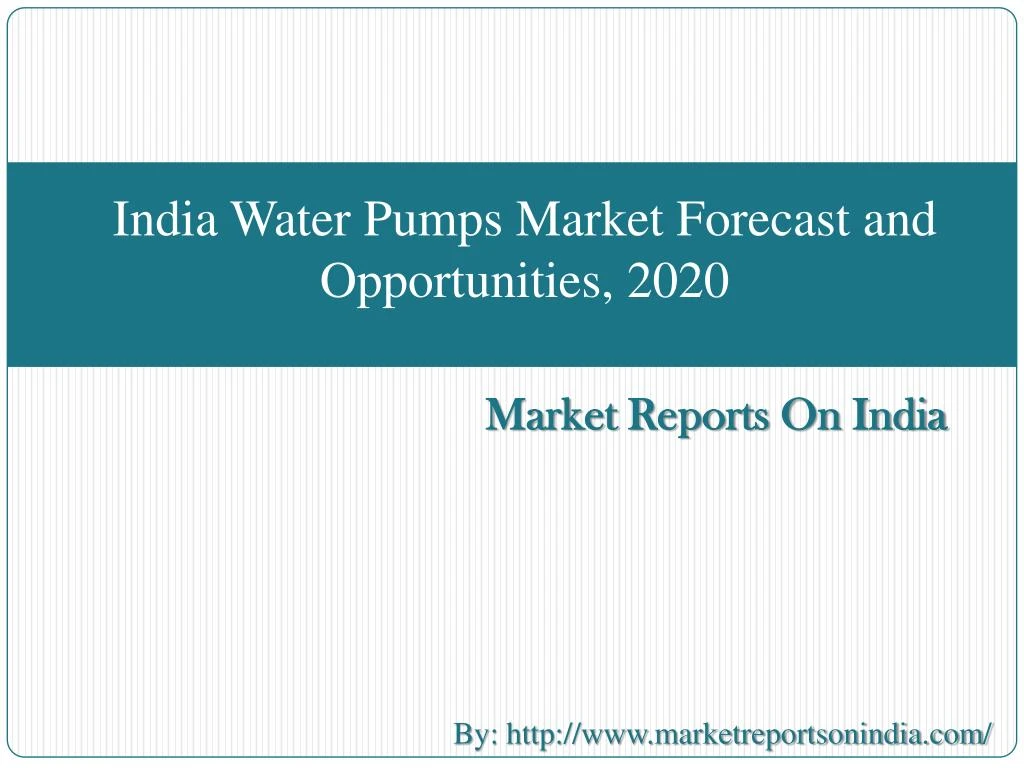 india water pumps market forecast and opportunities 2020