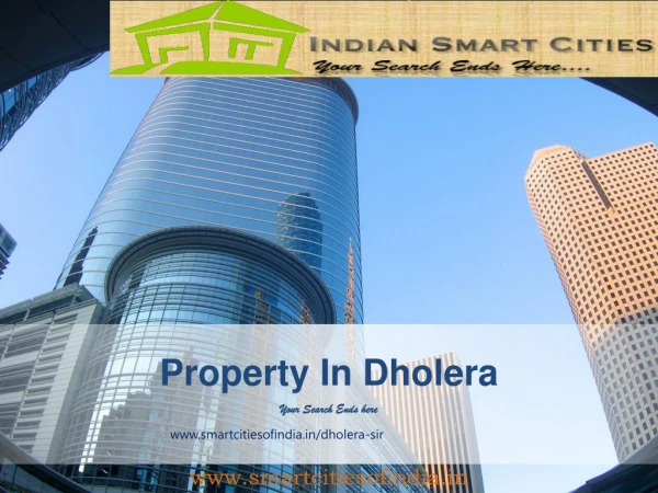 Get best Property Sale deals within your budget in Dholera