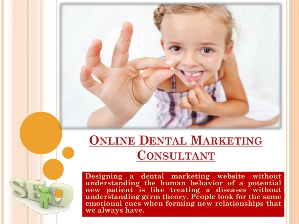 Dental Marketing Consultant