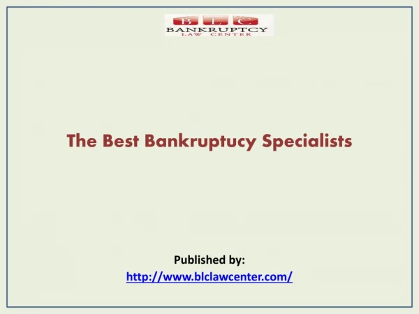 The Best Bankruptucy Specialists