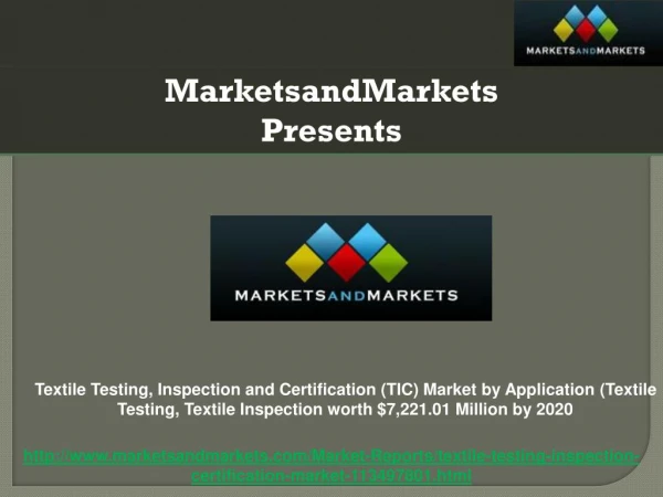 Textile Testing, Inspection and Certification (TIC) Market by Application (Textile Testing, Textile Inspection) worth $7