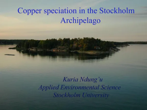 Copper speciation in the Stockholm Archipelago