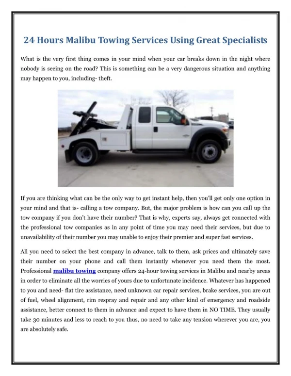 24 Hours Malibu Towing Services Using Great Specialists