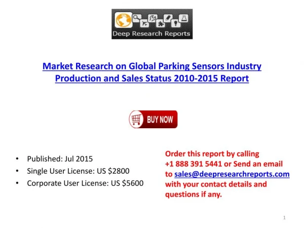 Global Parking Sensors Industry Production and Sales Status 2010-2015 Report