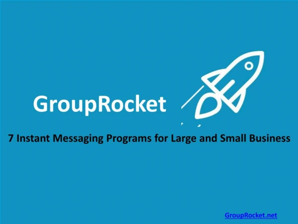 7 Instant Messaging Programs for Large and Small business
