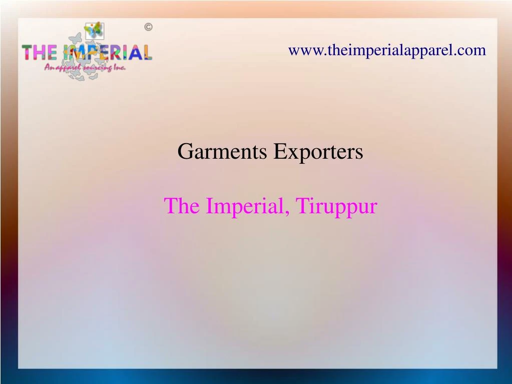 garments exporters the imperial tiruppur