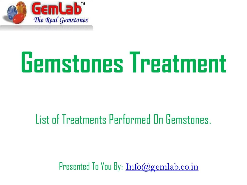 gemstones treatment